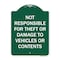 Signmission Not Responsible For Theft Or Damage To Vehicles Or Contents Heavy-Gauge Alum, 24" H, GW-1824-9944 A-DES-GW-1824-9944 - alternate 1